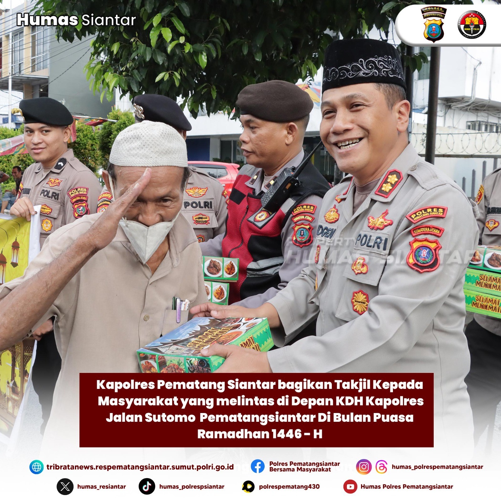 Berbagi Rezeki Dengan Tulus,Kapolres Pematangsiantar Bersama Samapta bagi Takjil kepada Masyarakat