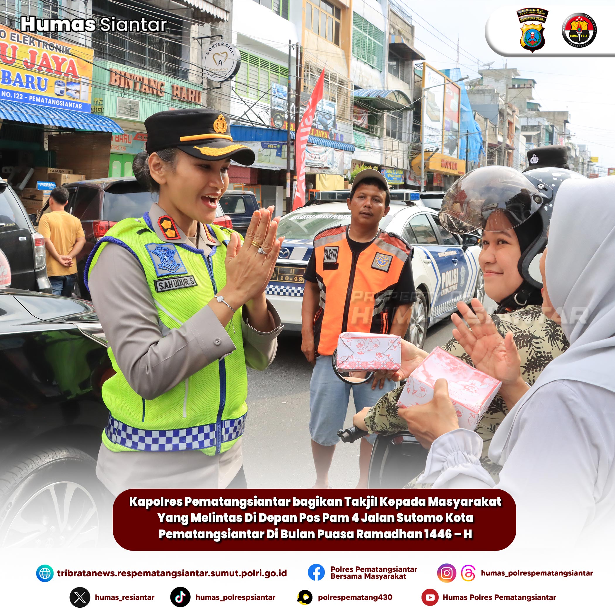 Kunjungi Pos Pam Kapolres Pematangsiantar Bagi Takjil Gratis Ke Masyarakat