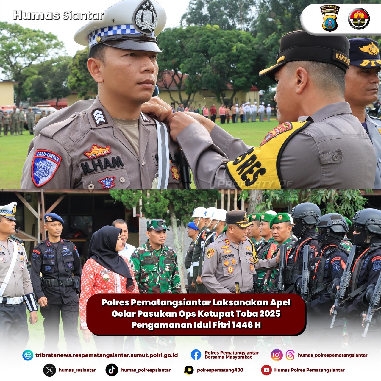 Kapolres Pematangsianțar Pimpin Apel Gelar Pasukan Ops Ketupat Toba 2025
