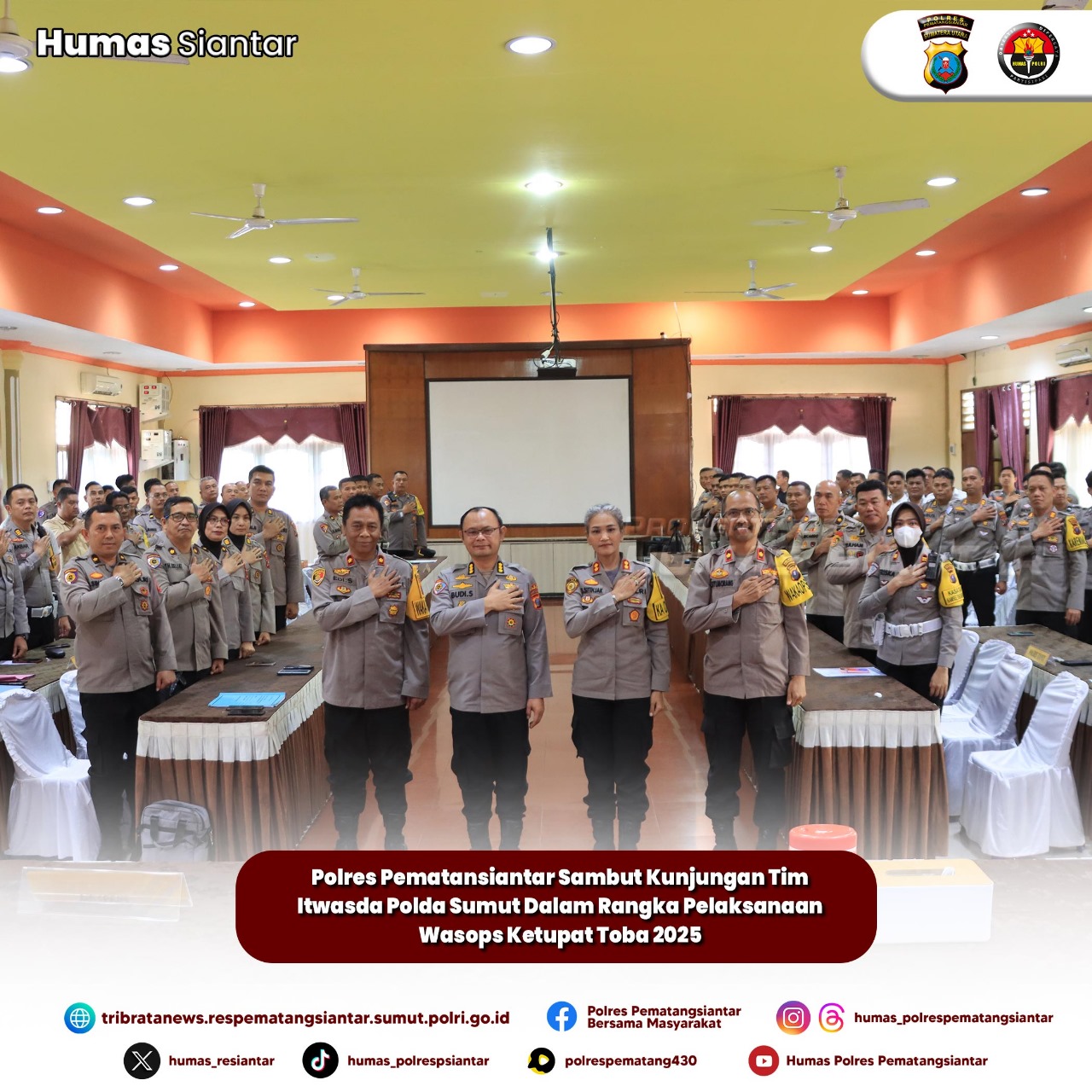 Polres Pematangsiantar Terima Kunjungan Kerja Tim Wasops Ketupat Toba 2025 Itwasda Polda Sumut