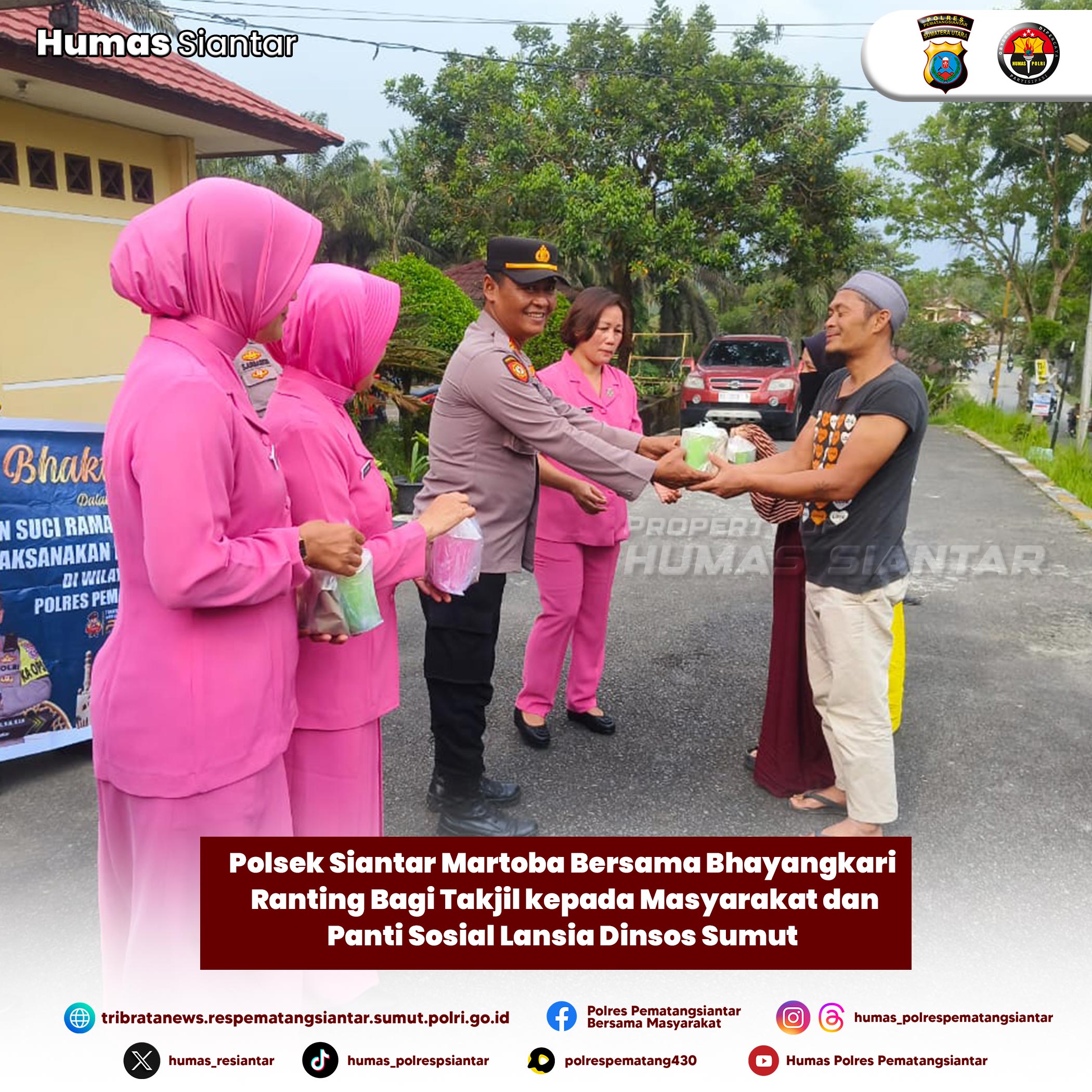 Polsek Siantar Martoba Bersama Bhayangkari Ranting Bagi Takjil kepada Masyarakat dan Panti Sosial Lansia Dinsos Sumut