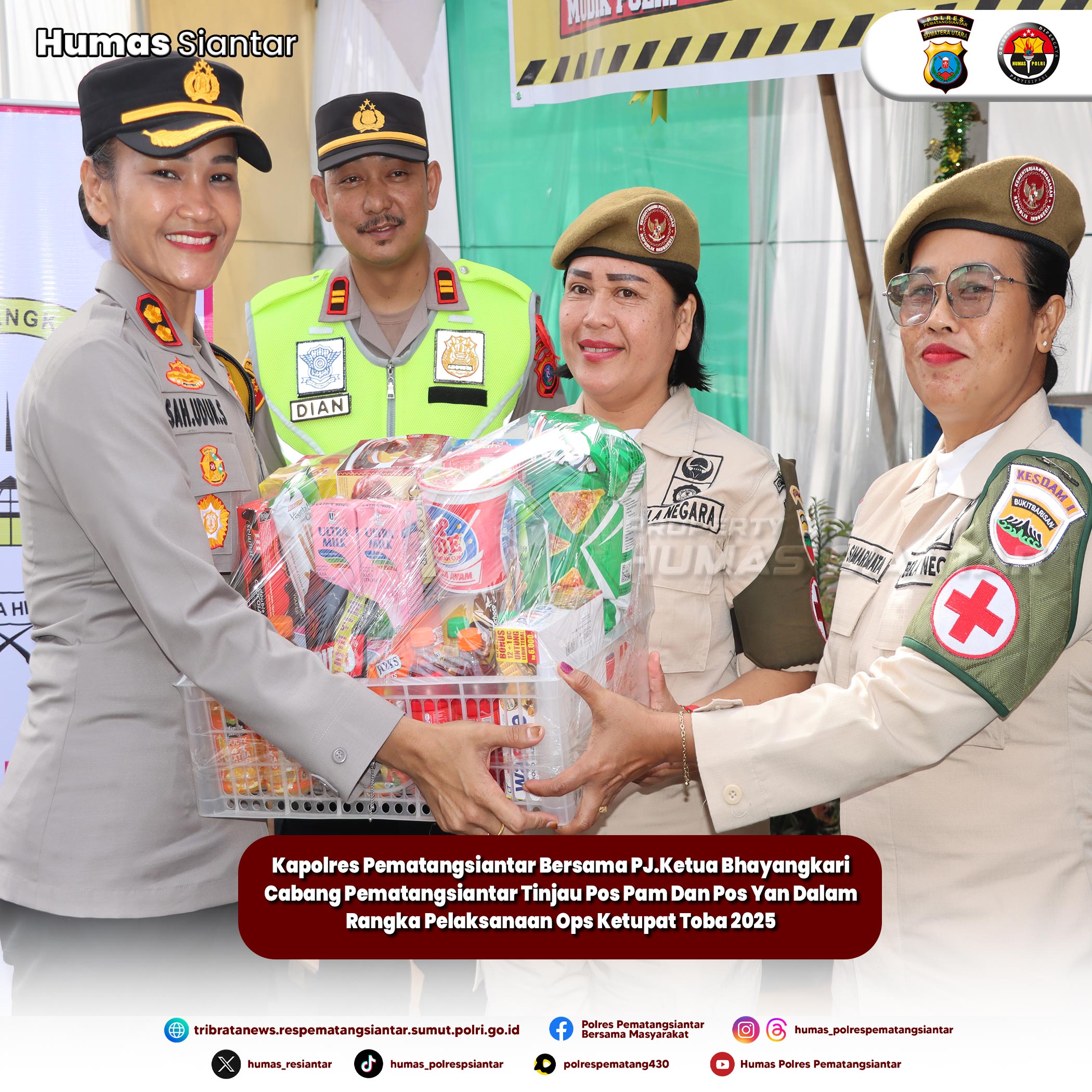 Kapolres Pematangsiantar Bersama Ketua Bhayangkari Cabang Kunjungi Pos Pam dan Yan Ops Ketupat Tob 2025