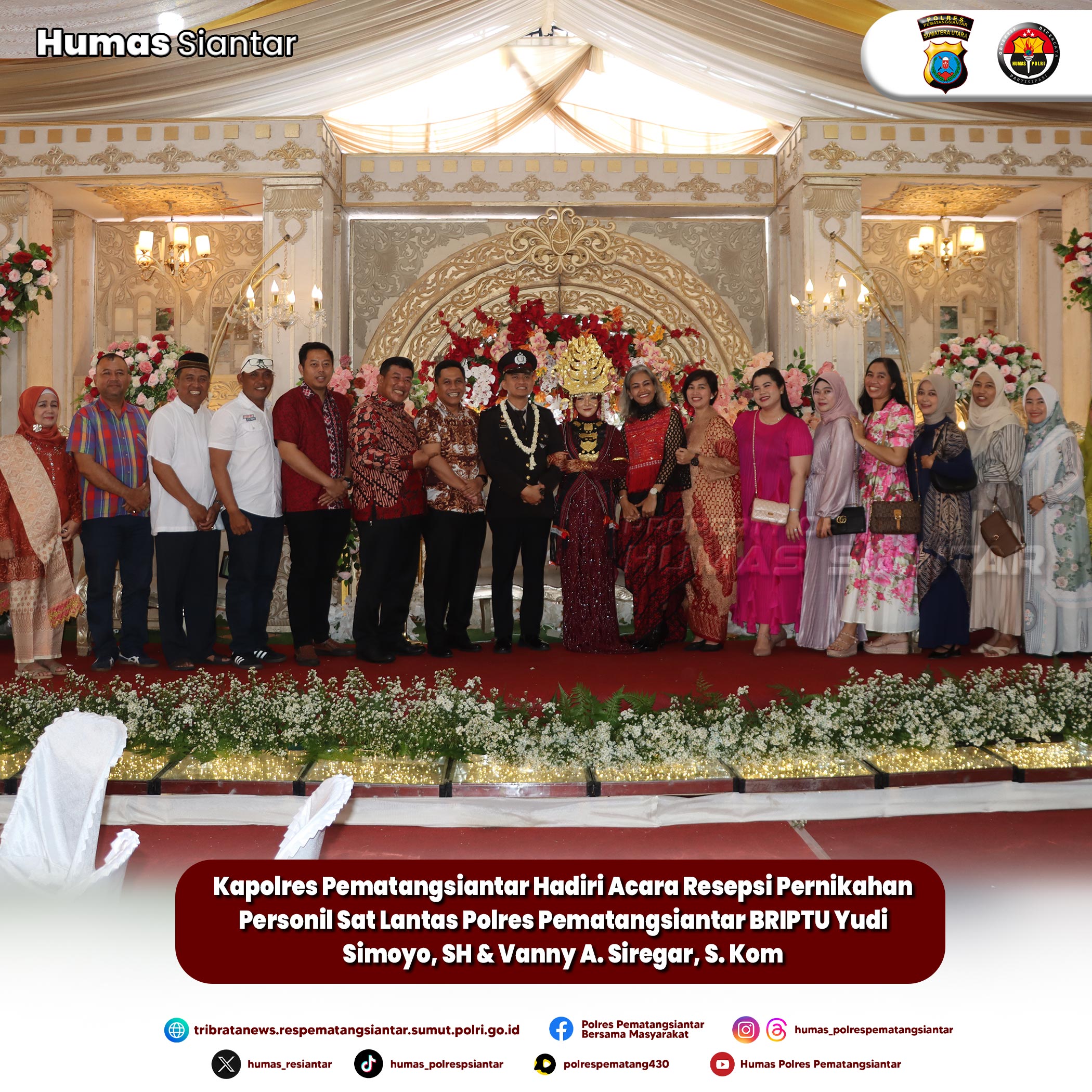 Beri Ucapan Selamat,Kapolres Pematangsiantar Hadiri Resepsi Pernikahan Personil Sat Lantas