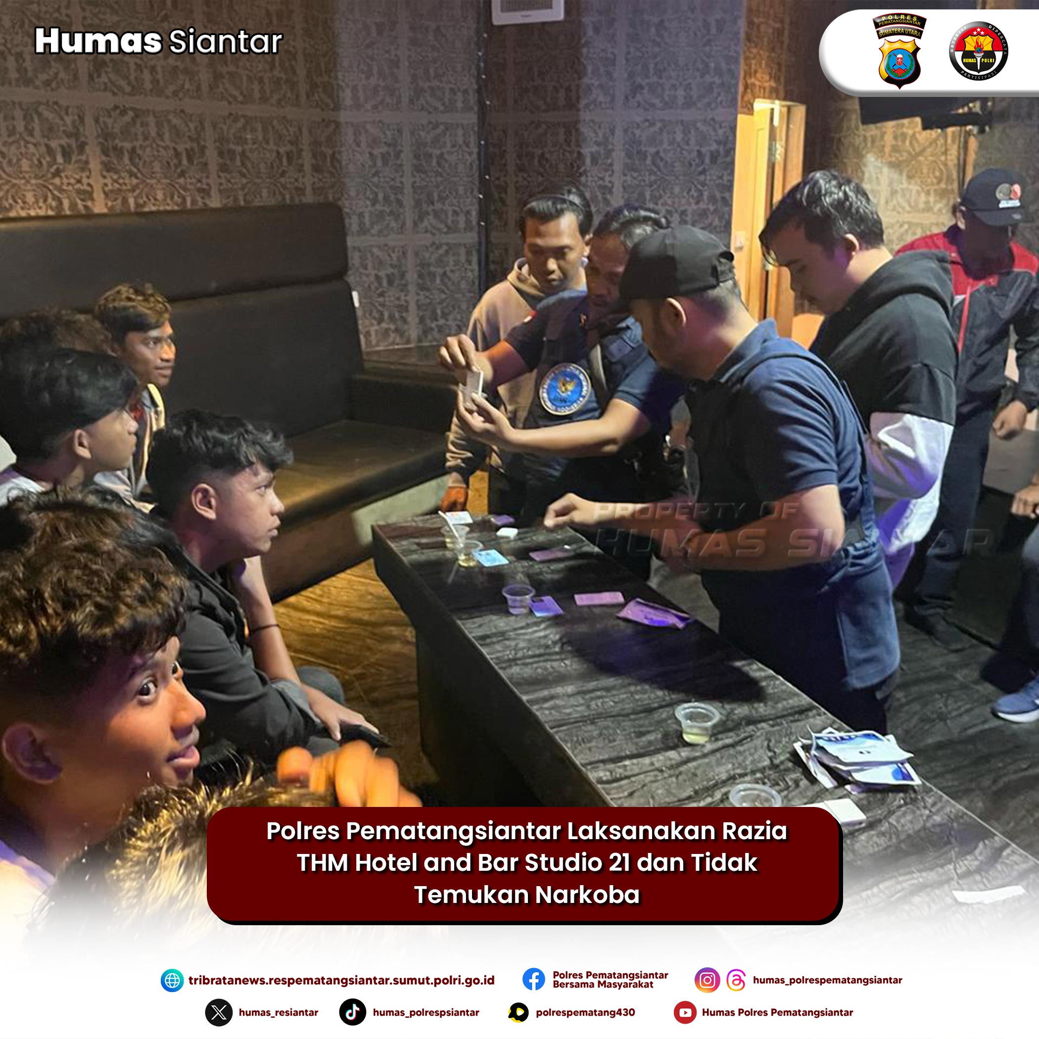 Polres Pematangsiantar Laksanakan Razia THM Hotel and Bar Studio 21 dan Tidak Temukan Narkoba