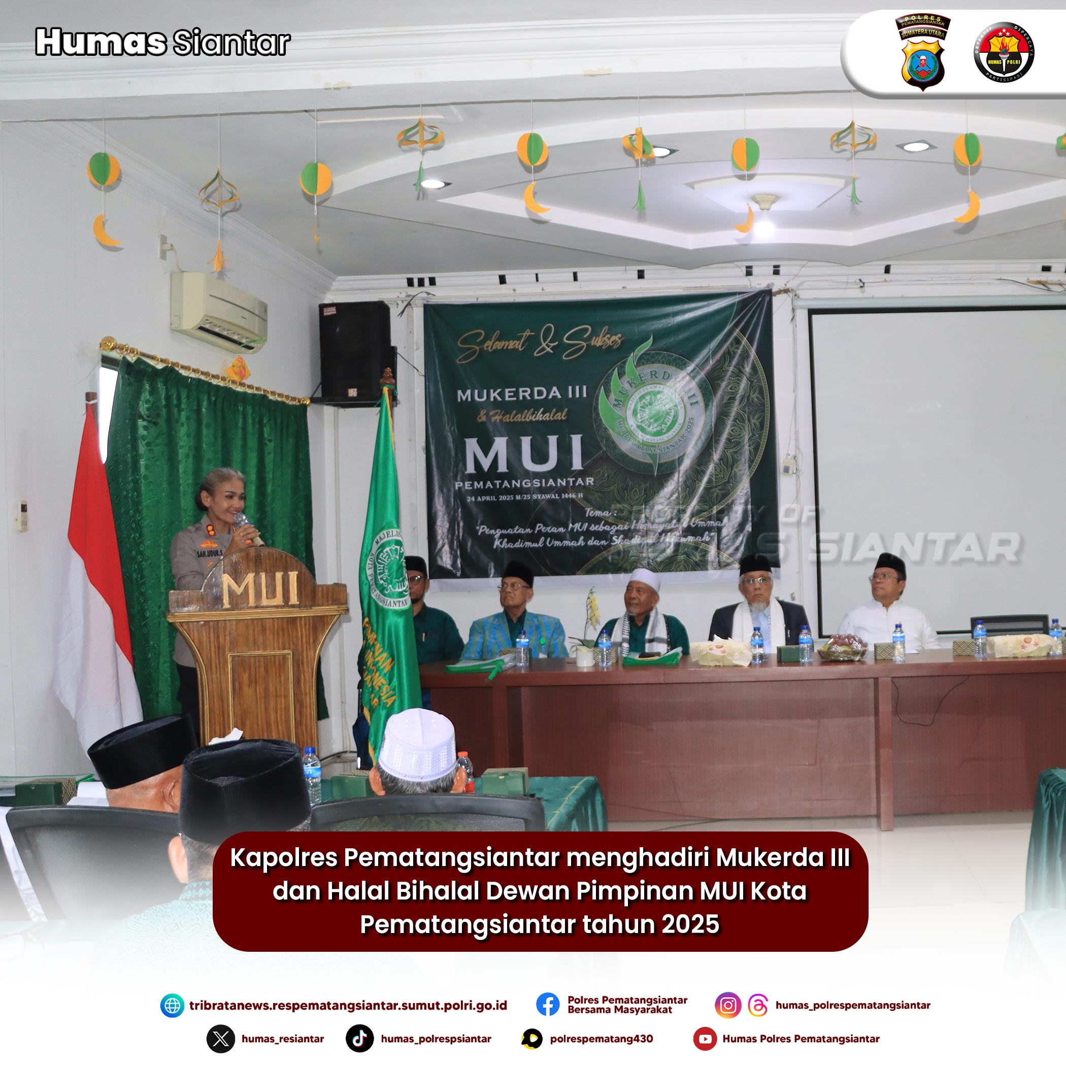 Kapolres Pematangsiantar hadiri Mukerda III dan Halal Bihalal DP MUI Tahun 2025