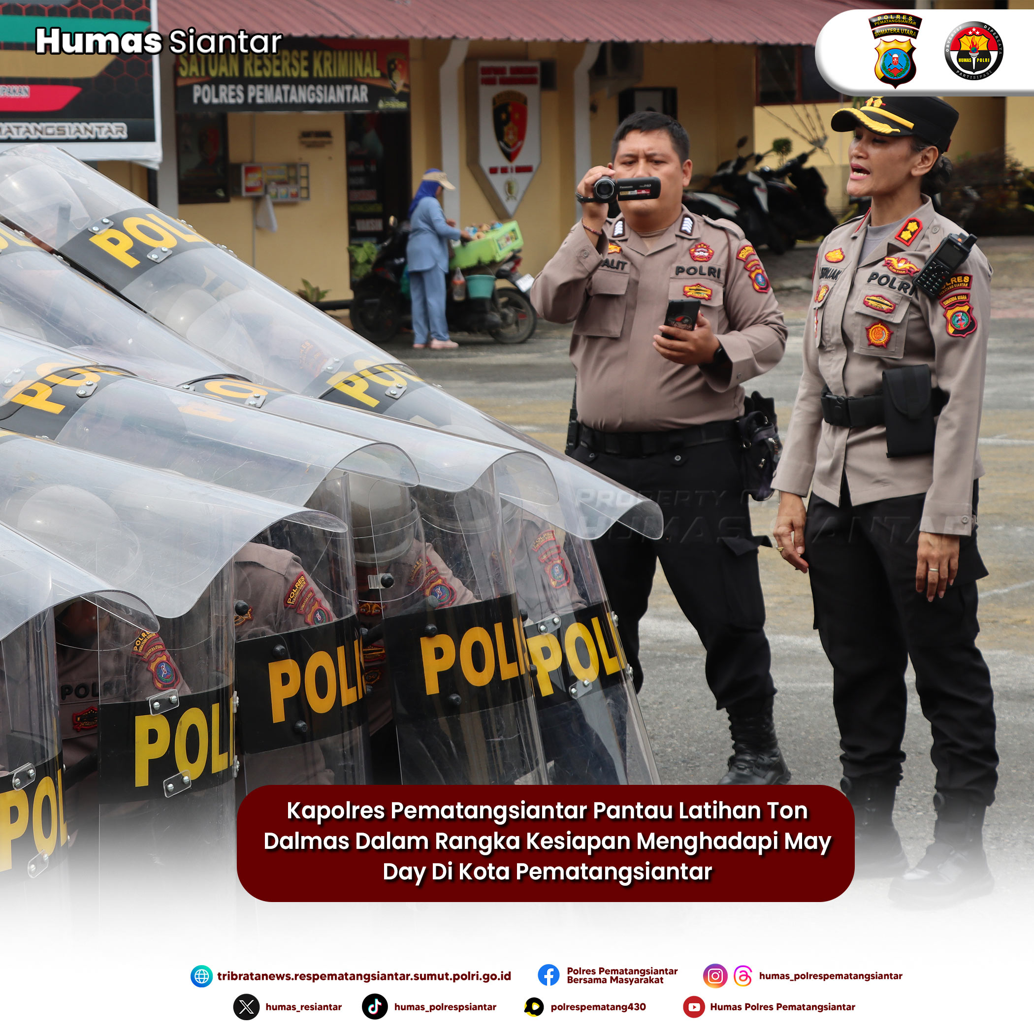 Asah Kemampuan,Kapolres AKBP Sah Udur Hadiri Pimpin  Pelatihan Personil Ton Dalmas Polres Pematangsiantar
