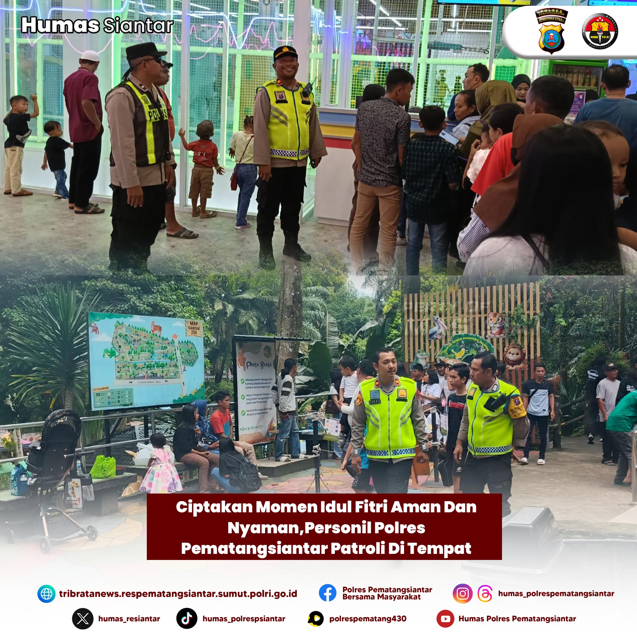 Ciptakan Momen Idul Fitri Aman Dan Nyaman,Personil Polres Pematangsiantar Patroli Di Tempat Wisata