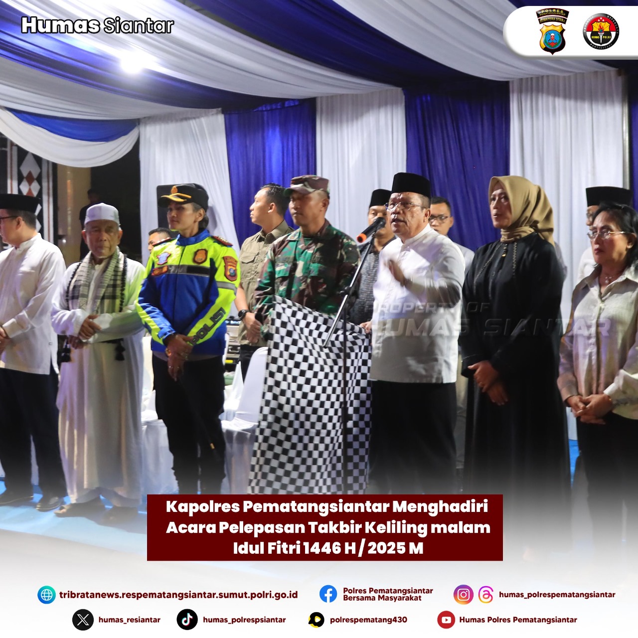 Kapolres Pematangsiantar Hadiri Pelepasan Takbir Keliling Malam Idul Fitri 1446/ 2025 M