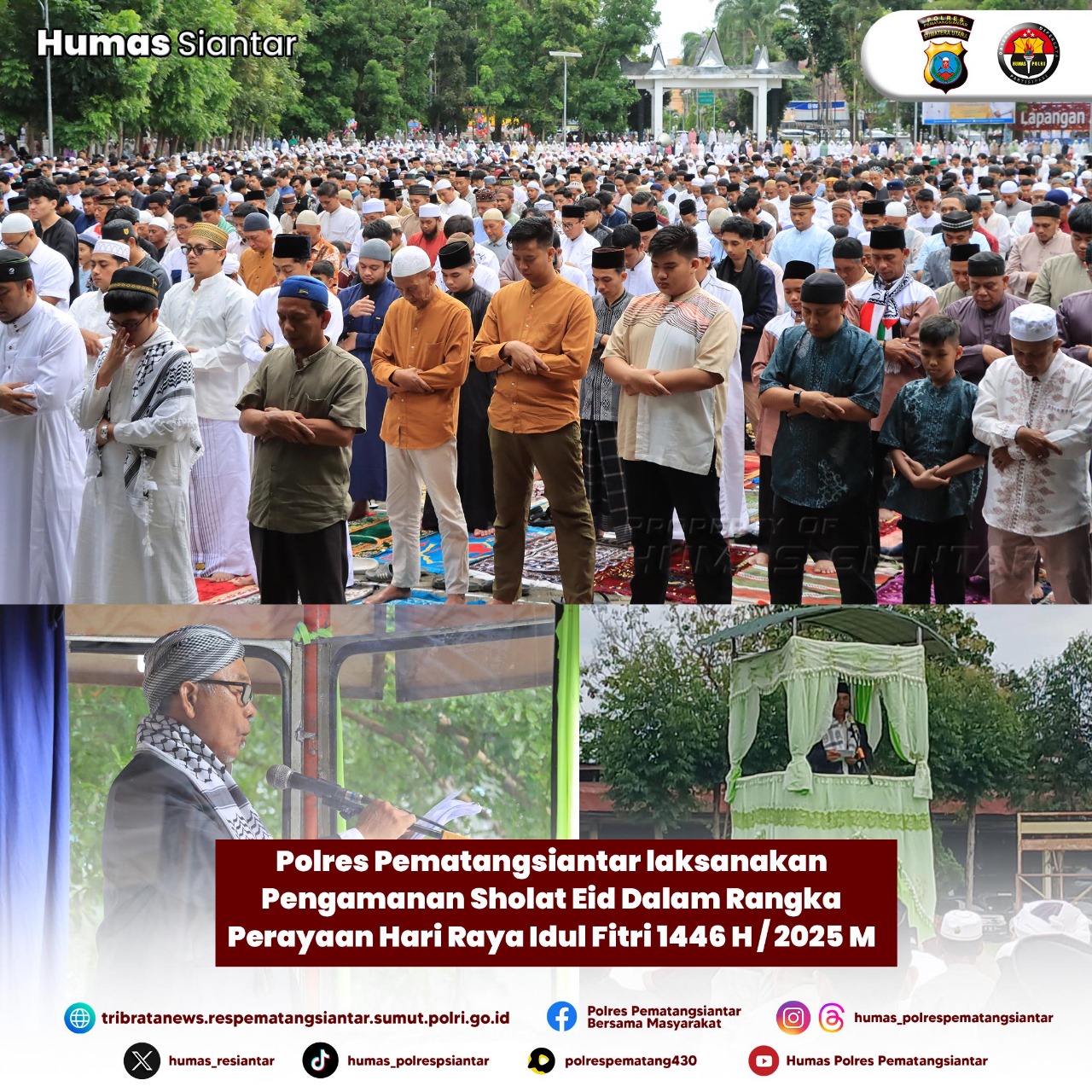 Personil Polres Pematangsiantar Amankan Ibadah Sholat Idul Fitri 2025