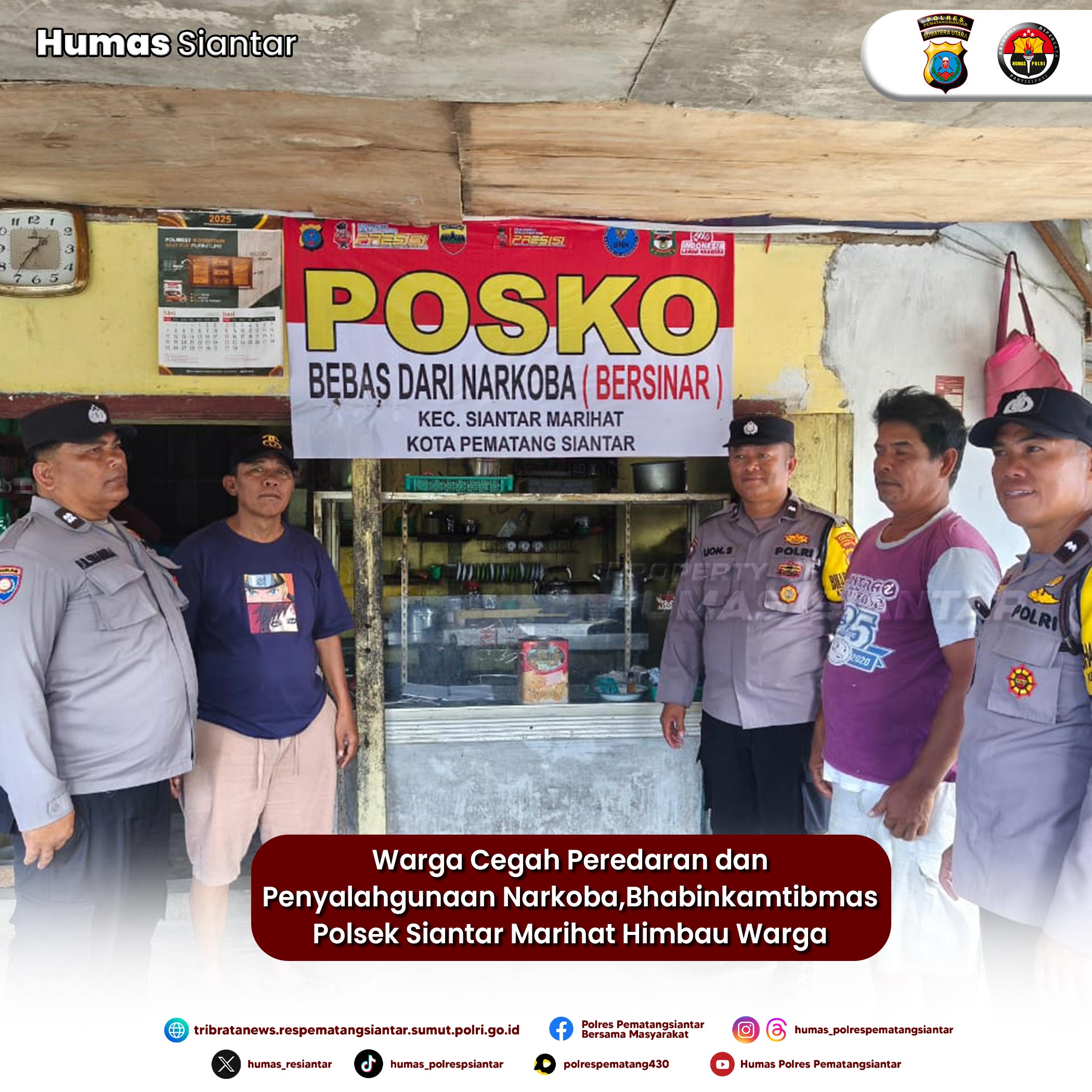 Warga Cegah Peredaran dan Penyalahgunaan Narkoba,Bhabinkamtibmas Polsek Siantar Marihat Himbau Warga