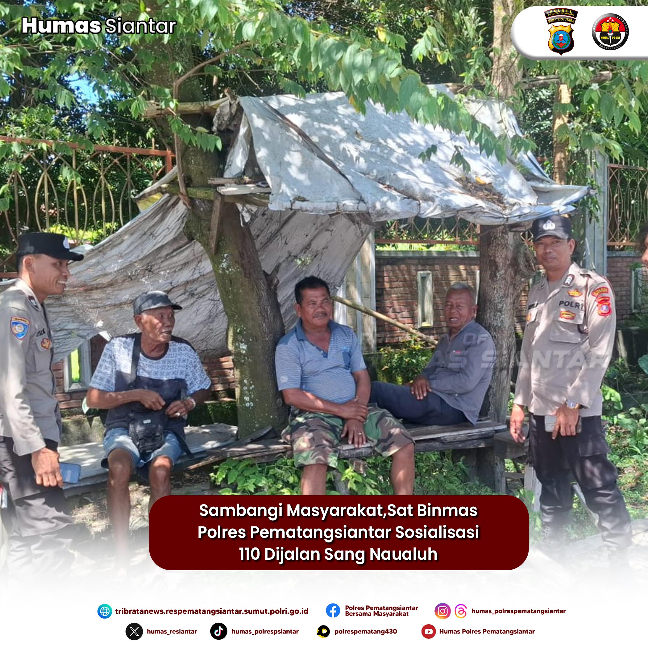 Sambangi Masyarakat,Sat Binmas Polres Pematangsiantar Sosialisasi 110 Dijalan Sang Naualuh