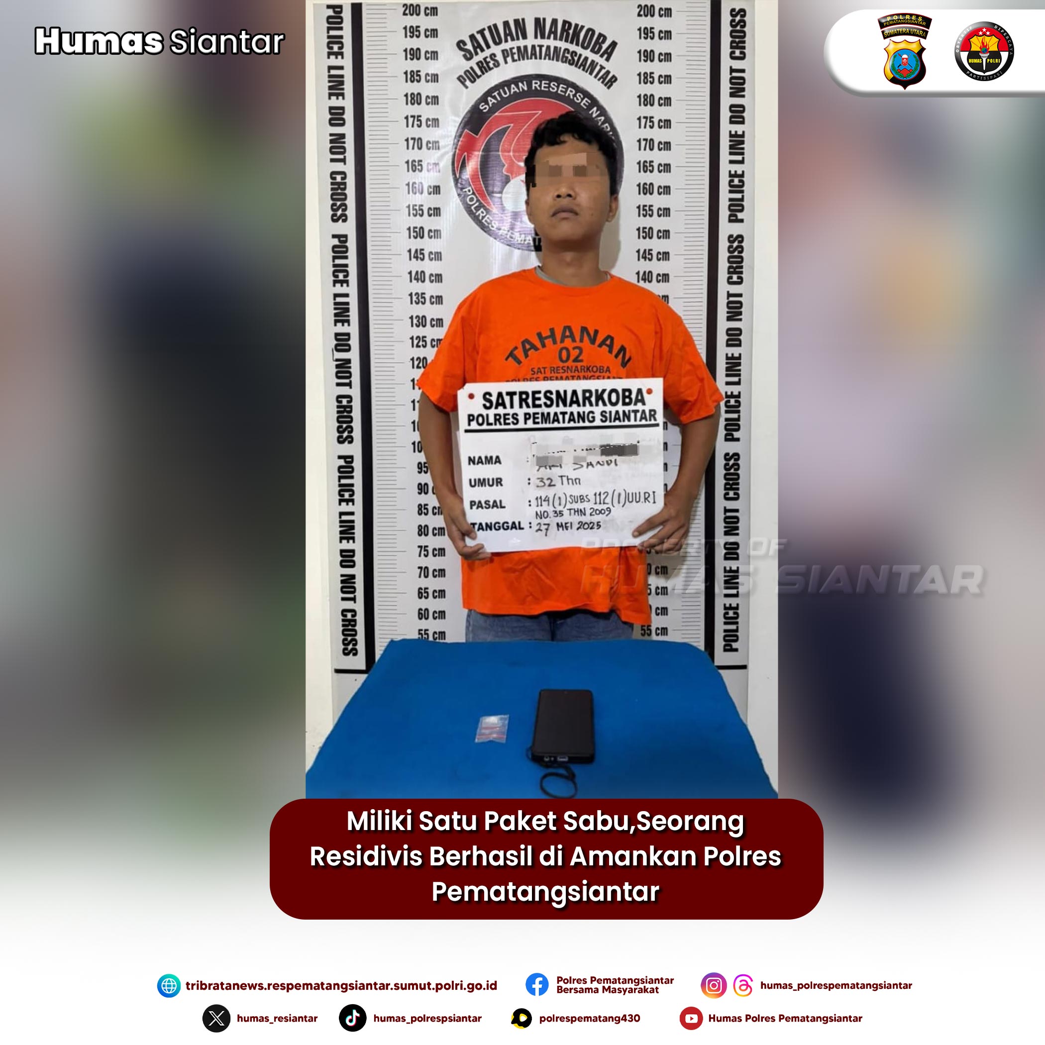 Miliki Satu Paket Sabu,Seorang Residivis Berhasil di Amankan Polres Pematangsiantar