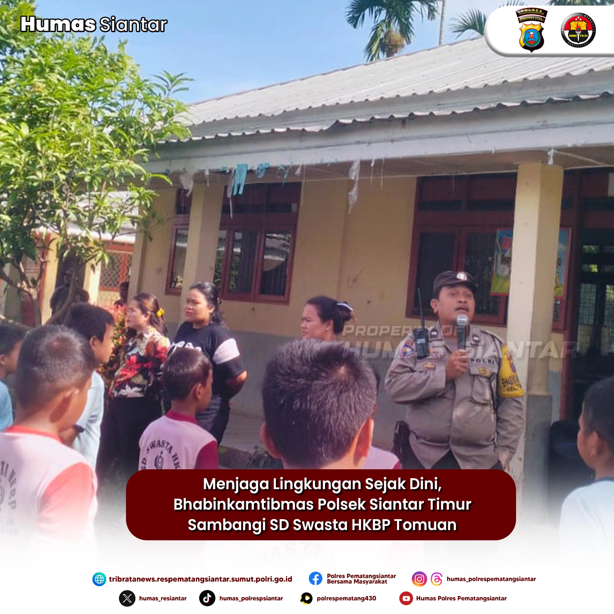 Menjaga Lingkungan Sejak Dini, Bhabinkamtibmas Polsek Siantar Timur Sambangi SD Swasta HKBP Tomuan