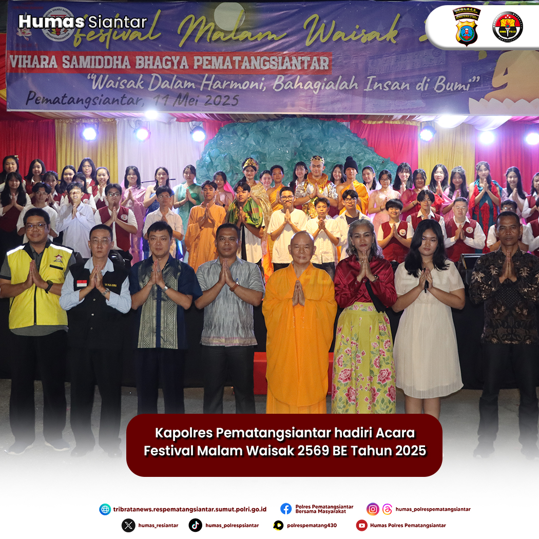 Kapolres Pematangsiantar Hadiri Festival Malam Waisak 2569 BE Tahun 2025