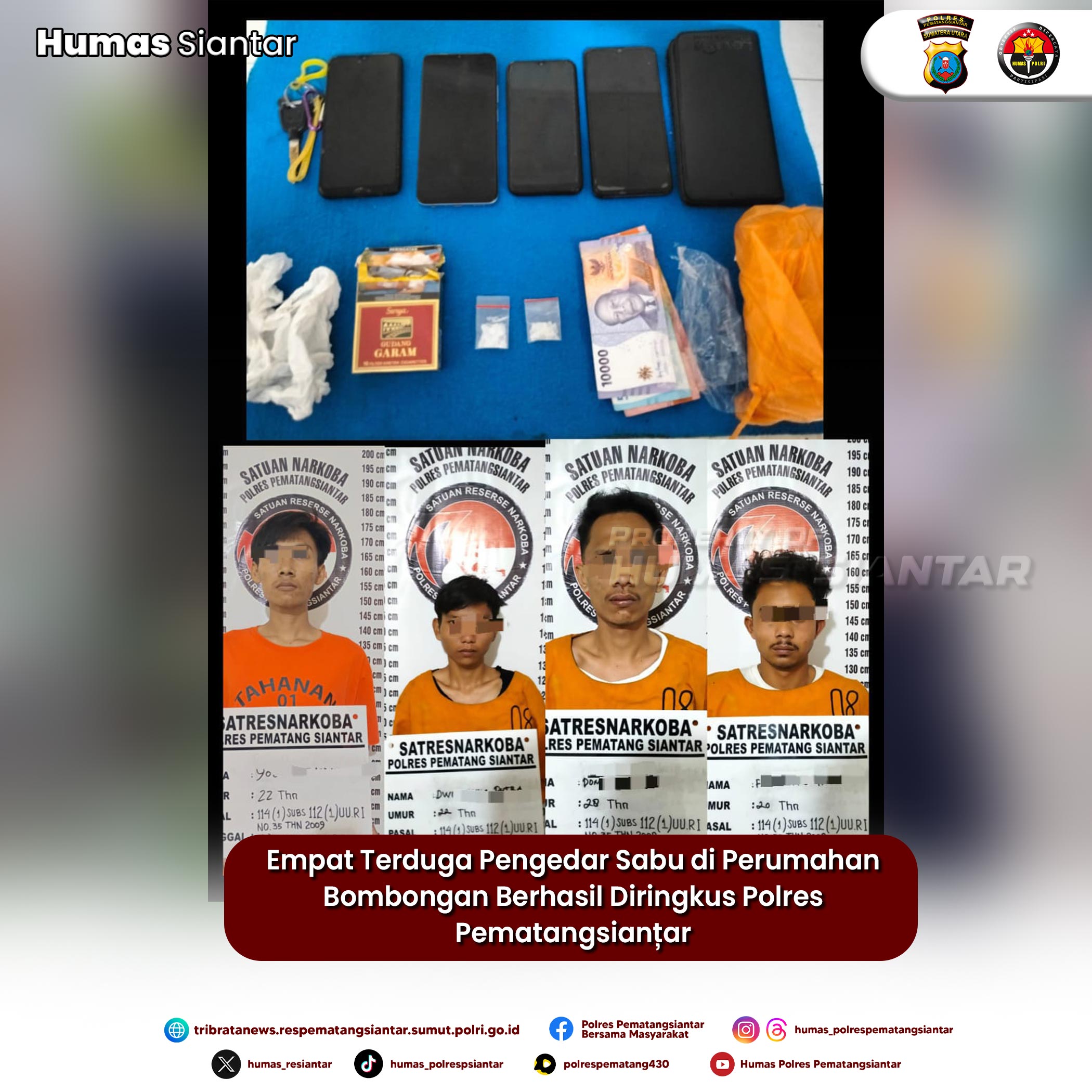 Empat Terduga Pengedar Sabu di Perumahan Bombongan Berhasil Diringkus Polres Pematangsianțar.