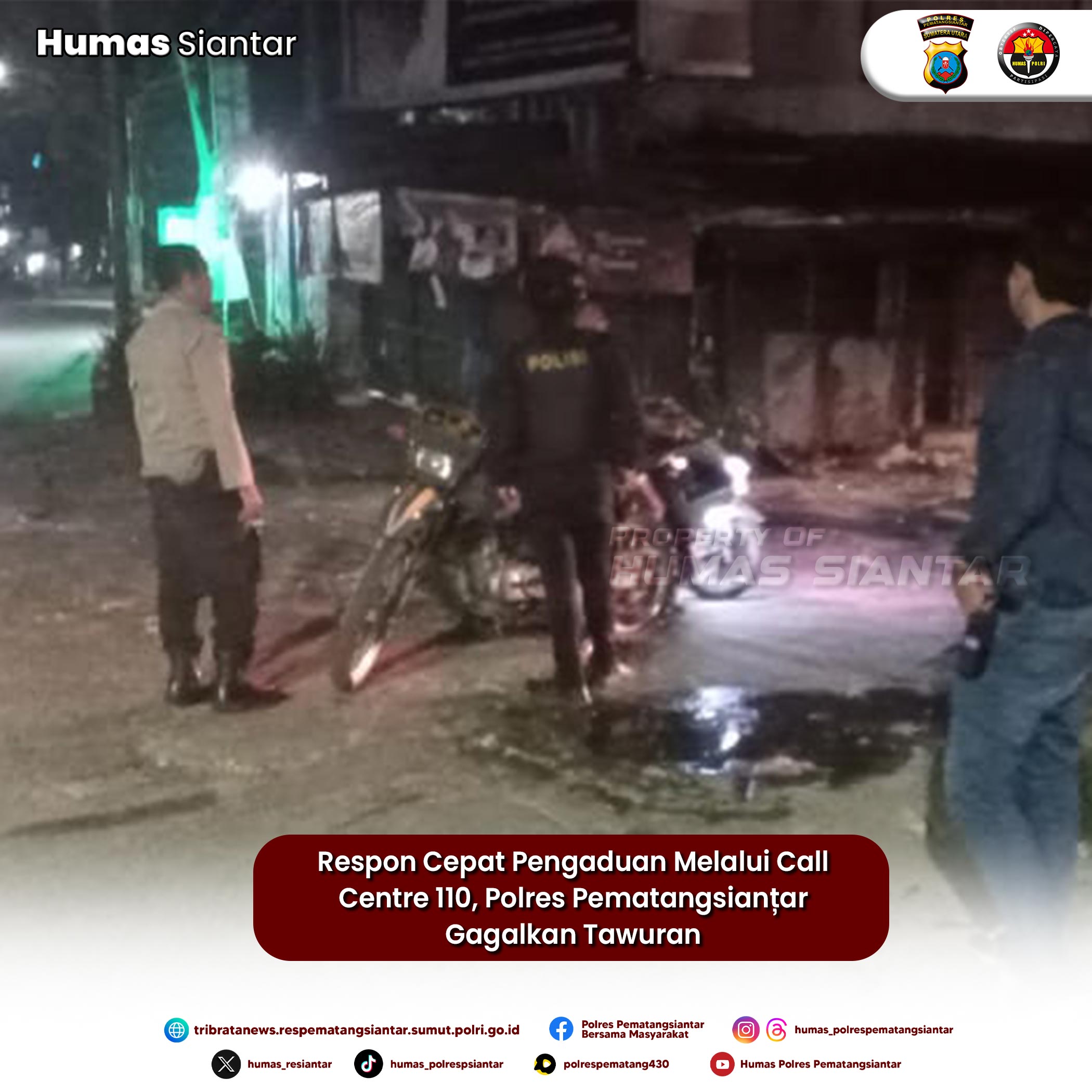Respon Cepat Pengaduan Melalui Call Centre 110, Polres Pematangsianțar Gagalkan Tawuran