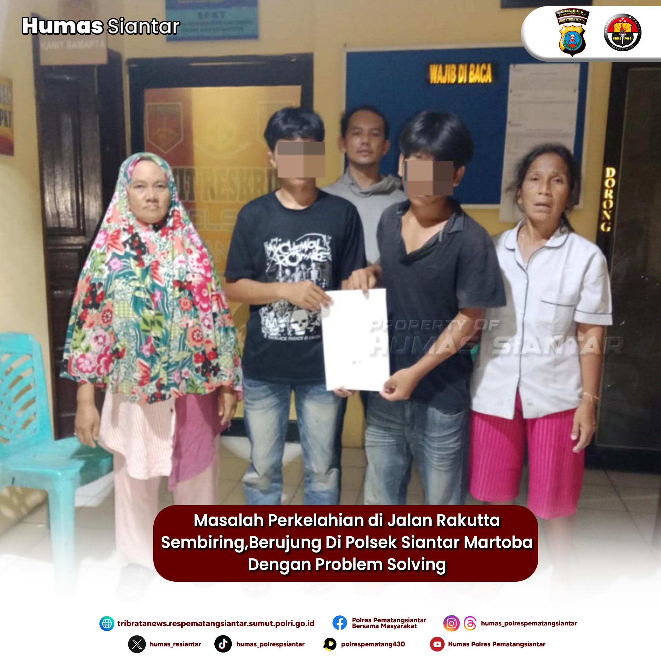 Masalah Perkelahian di Jalan Rakutta Sembiring,Berujung Di Polsek Siantar Martoba Dengan Problem Solving