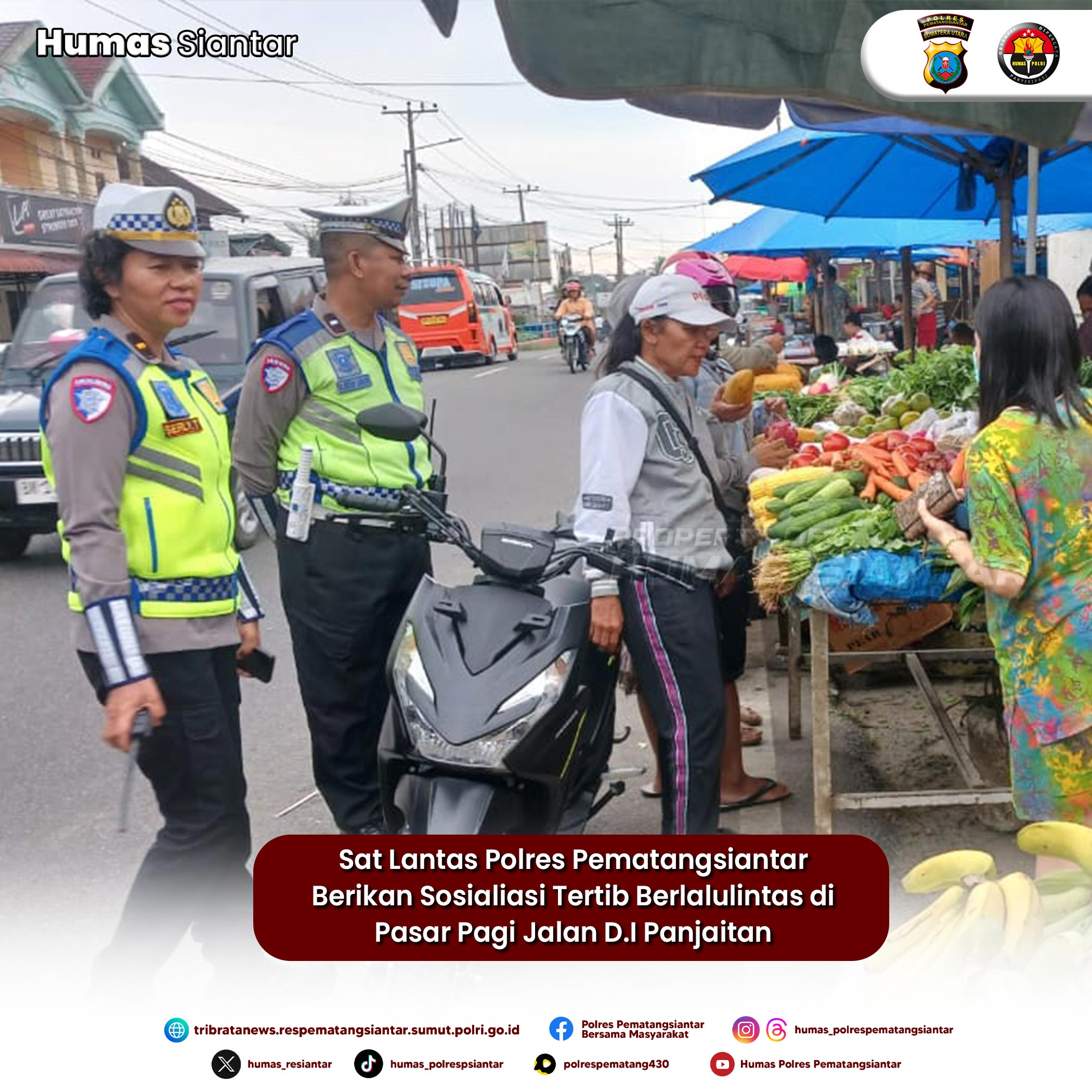 Sat Lantas Polres Pematangsiantar Berikan Sosialiasi Tertib Berlalulintas di Pasar Pagi Jalan D.I Panjaitan 