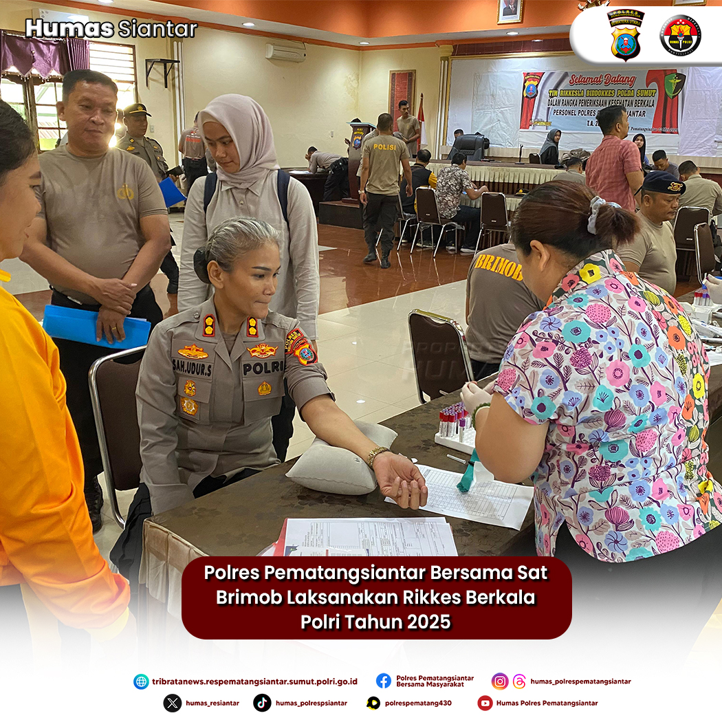 Polres Pematangsiantar Bersama Sat Brimob Laksanakan Rikkes Berkala Polri Tahun 2025