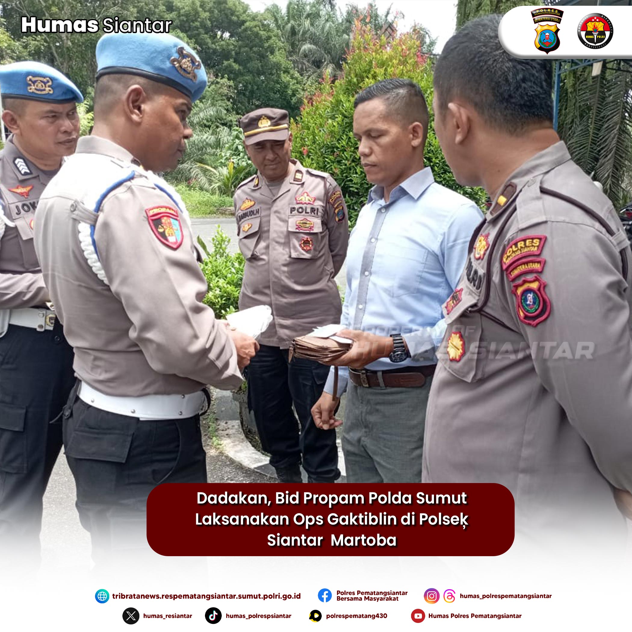 Dadakan, Bid Propam Polda Sumut Laksanakan Ops Gaktiblin di Polseķ Siantar  Martoba
