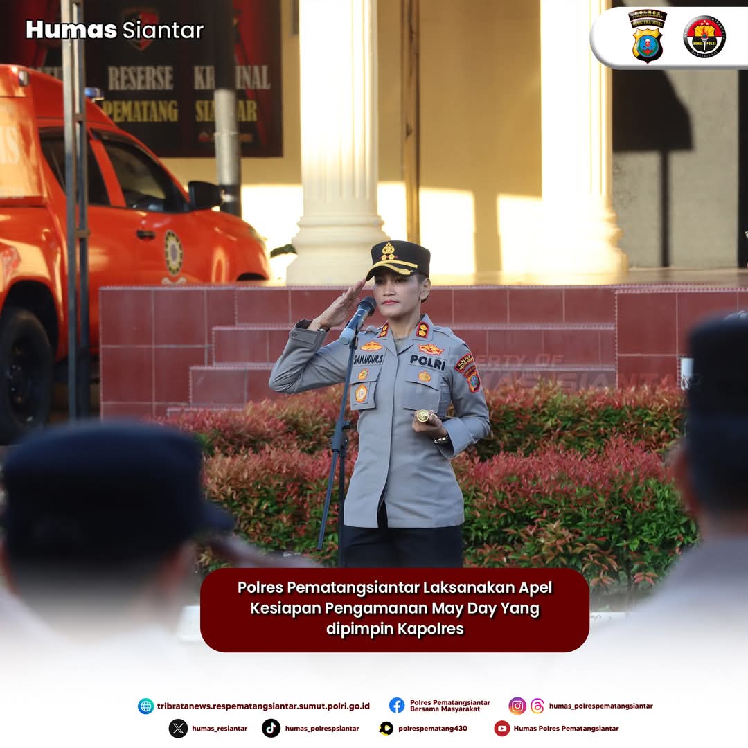 May Day , Kapolres Pematangsiantar Pimpin Apel Kesiapan Personil 