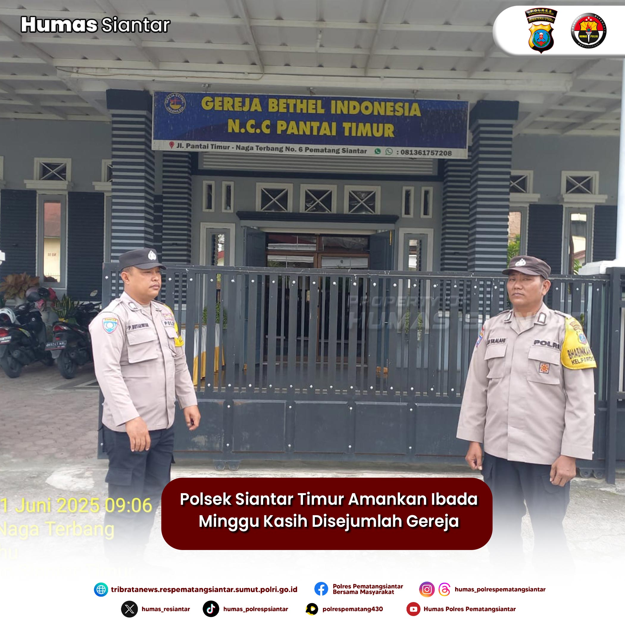 Polsek Siantar Timur Amankan Ibada Minggu Kasih Disejumlah Gereja