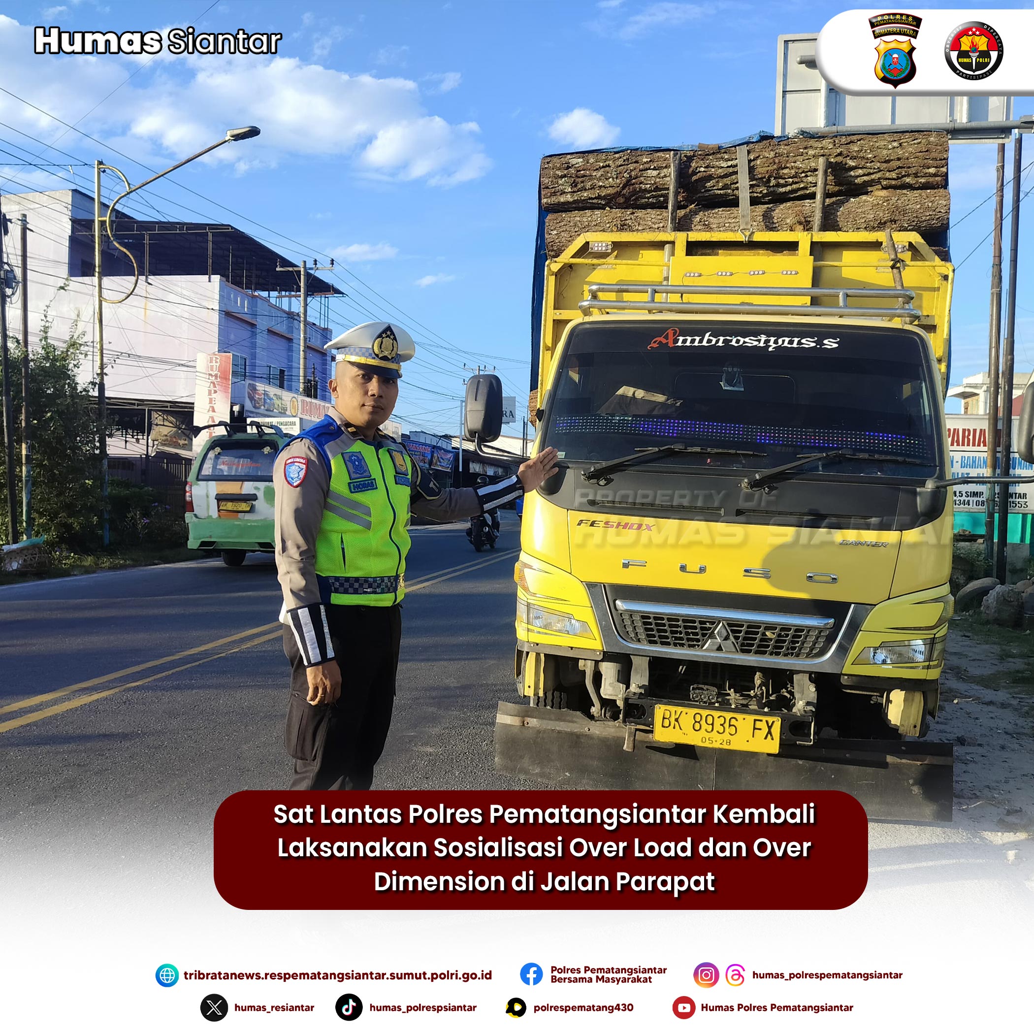 Sat Lantas Polres Pematangsiantar Kembali Laksanakan Sosialisasi Over Load dan Over Dimension di Jalan Parapat