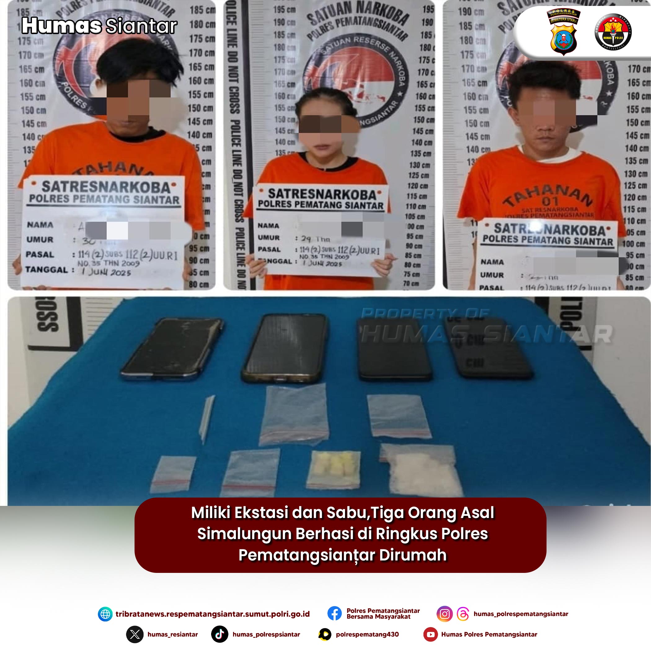 Miliki Ekstasi dan Sabu,Tiga Orang Asal Simalungun Berhasi di Ringkus Polres Pematangsianțar Dirumah