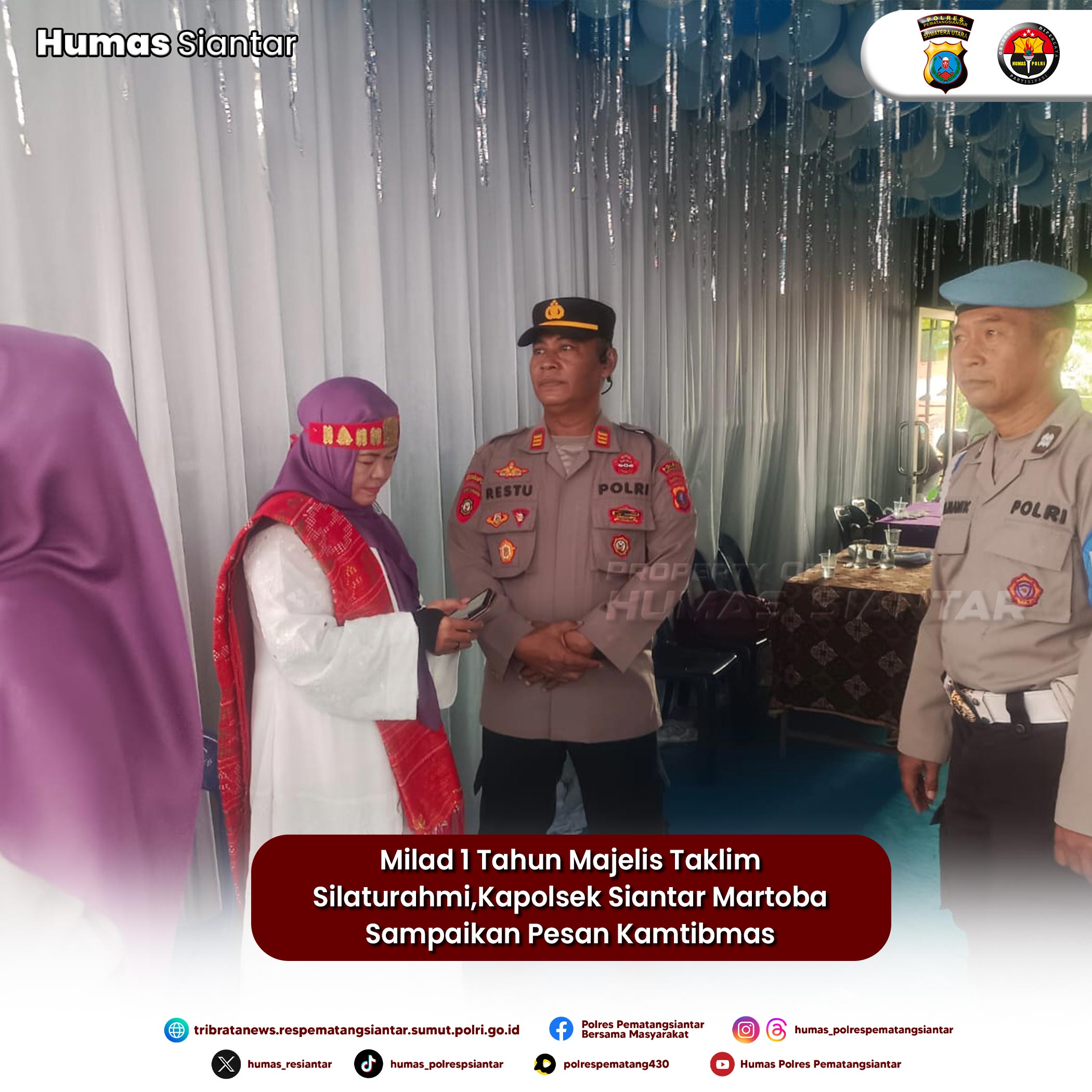 Milad 1 Tahun Majelis Taklim Silaturahmi,Kapolsek Siantar Martoba Sampaikan Pesan Kamtibmas