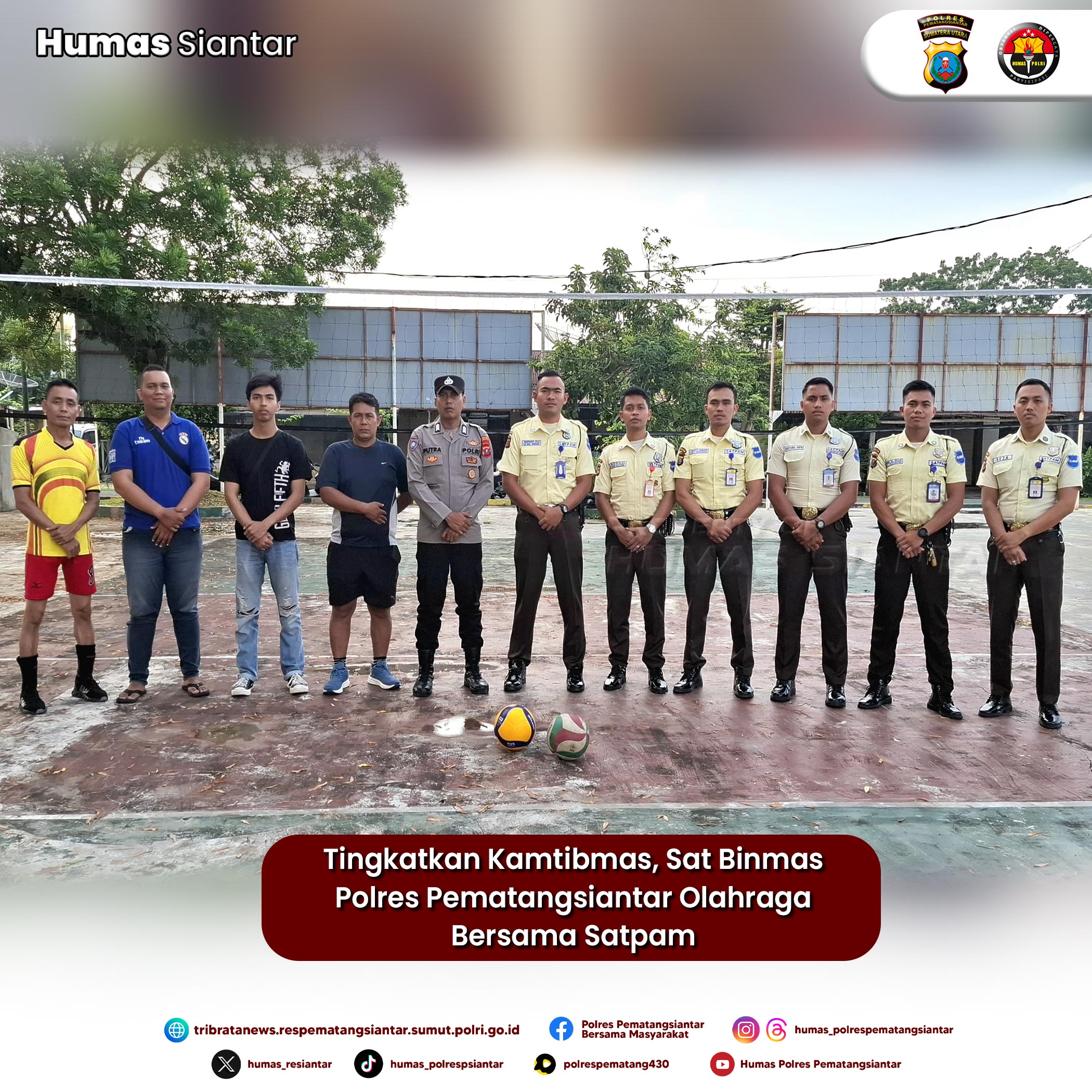Tingkatkan Kamtibmas, Sat Binmas Polres Pematangsiantar Olahraga Bersama Satpam