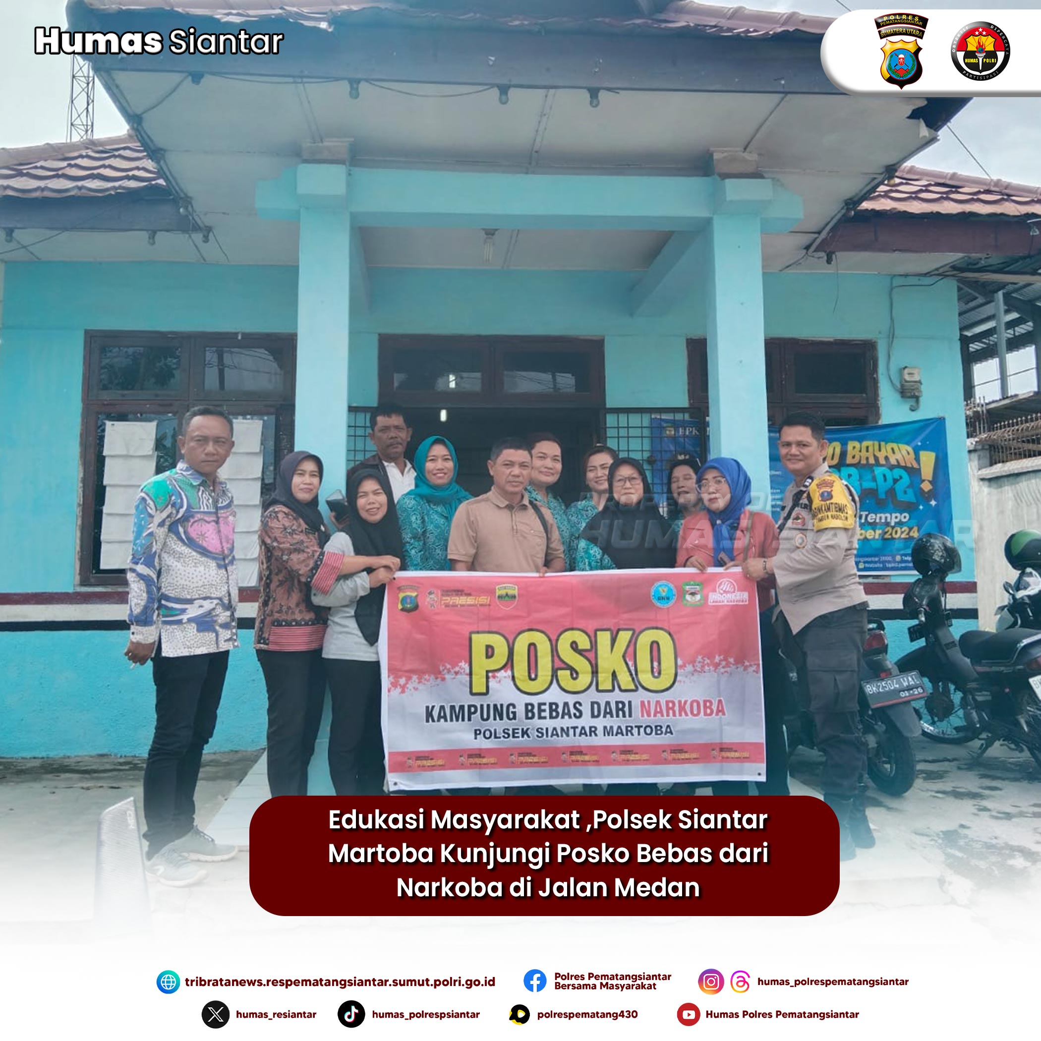 Edukasi Masyarakat ,Polsek Siantar Martoba Kunjungi Posko Bebas dari Narkoba di Jalan Medan